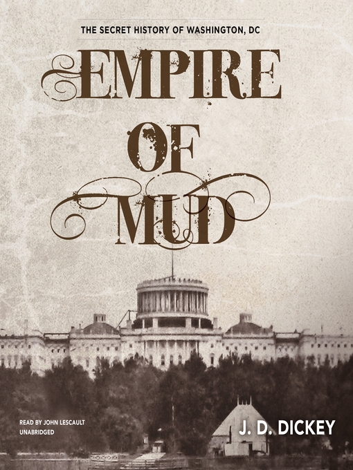 Title details for Empire of Mud by J. D. Dickey - Available